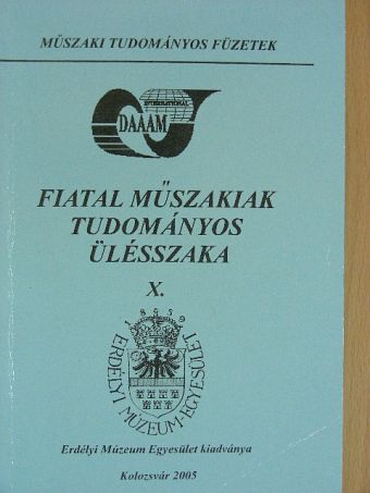 Albert Miklós - Fiatal Műszakiak Tudományos Ülésszaka X. [antikvár]