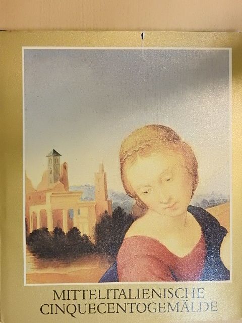 Tátrai Vilmos - Mittelitalienische Cinquecentogemälde [antikvár]