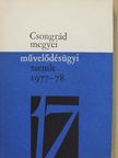 Dr. Koncz János - Csongrád megyei művelődésügyi szemle 1977-78. [antikvár]