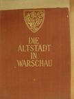 Jan Zachwatowicz - Die Altstadt in Warschau [antikvár]