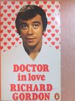 Richard Gordon - Doctor in Love [antikvár]