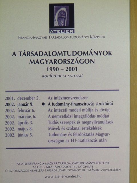 Buskó Tibor László - A Társadalomtudományok Magyarországon 1990-2001 konferencia-sorozat [antikvár]