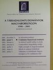 Buskó Tibor László - A Társadalomtudományok Magyarországon 1990-2001 konferencia-sorozat [antikvár]