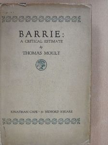 Thomas Moult - Barrie [antikvár]