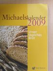 Michaelskalender 2009 [antikvár]
