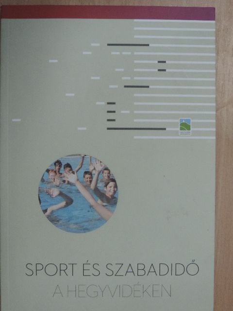 Sport és szabadidő a hegyvidéken [antikvár]