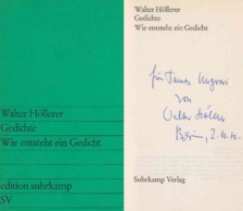 Walter Höllerer - Gedichte / Wie entsteht ein Gedicht (dedikált) [antikvár]