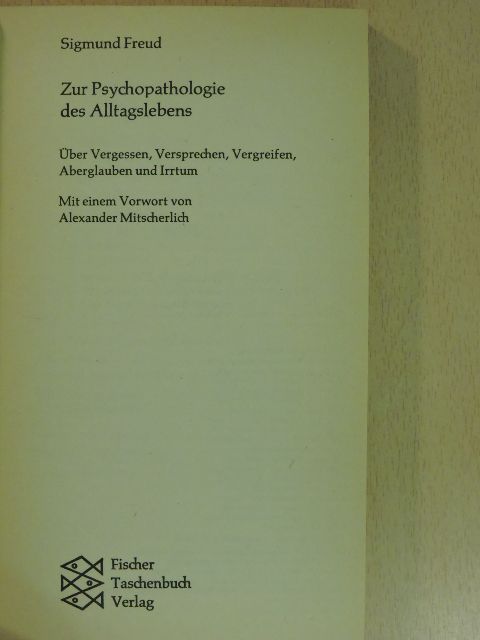 Sigmund Freud - Zur Psychopathologie des Alltagslebens [antikvár]