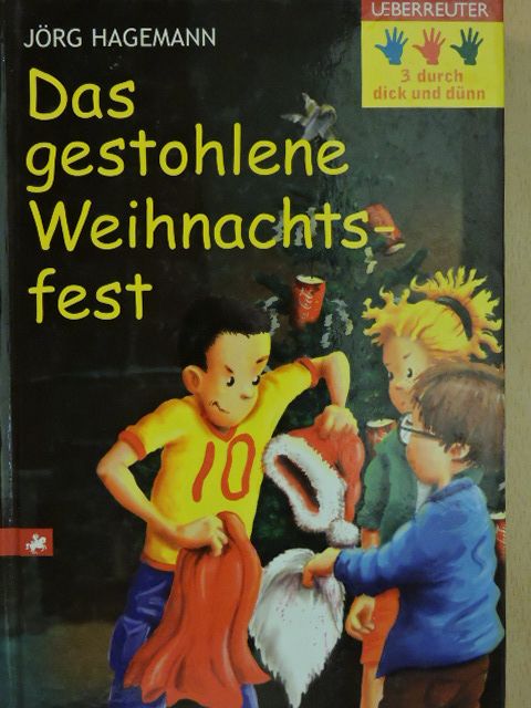 Jörg Hagemann - Das gestohlene Weihnachtsfest [antikvár]