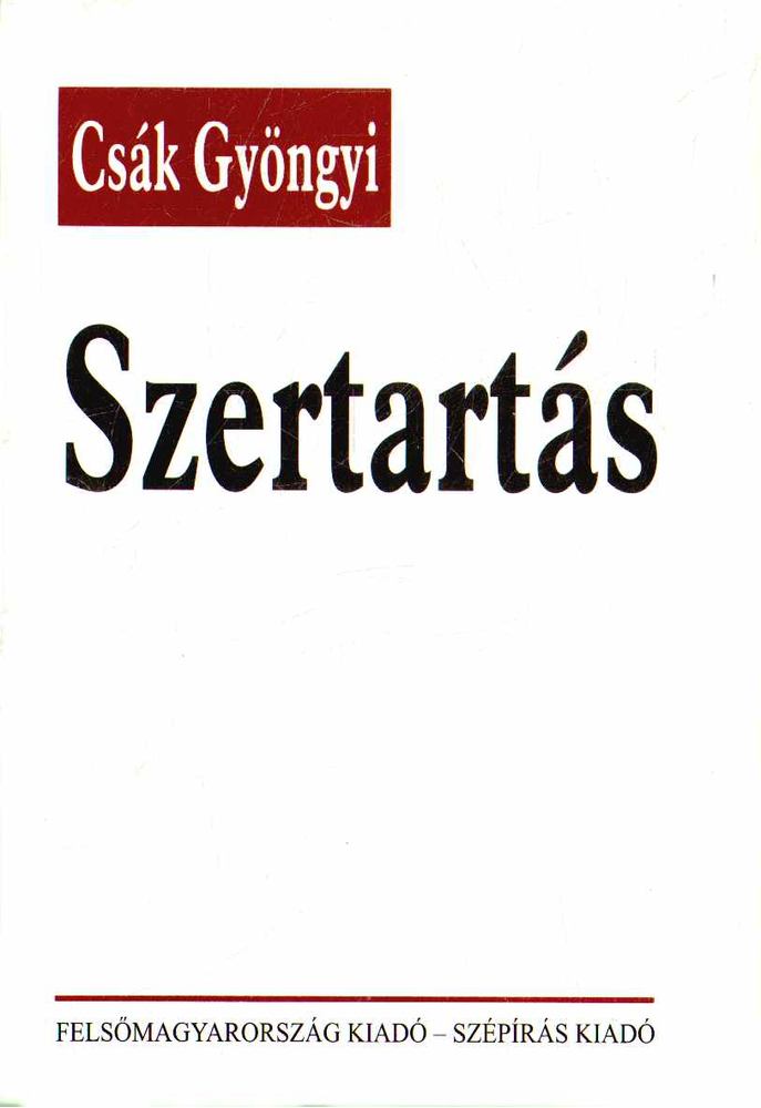 Csák Gyöngyi - Szertartás [antikvár]