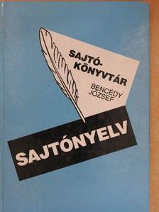 Bencédy József - Sajtónyelv [antikvár]