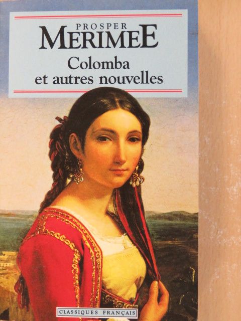 Prosper Mérimée - Colomba et autres nouvelles [antikvár]