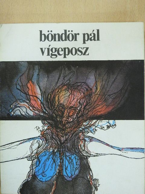 Böndör Pál - Vígeposz [antikvár]