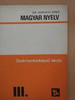 Dr. Horváth Ernő - Magyar nyelv III. [antikvár]