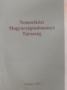 Nemzetközi Magyarságtudományi Társaság [antikvár]