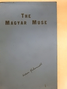Ady Endre - The Magyar Muse [antikvár]