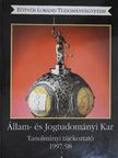 Eötvös Loránd Tudományegyetem Állam- és Jogtudományi Kar Tanulmányi tájékoztató 1997/98 [antikvár]