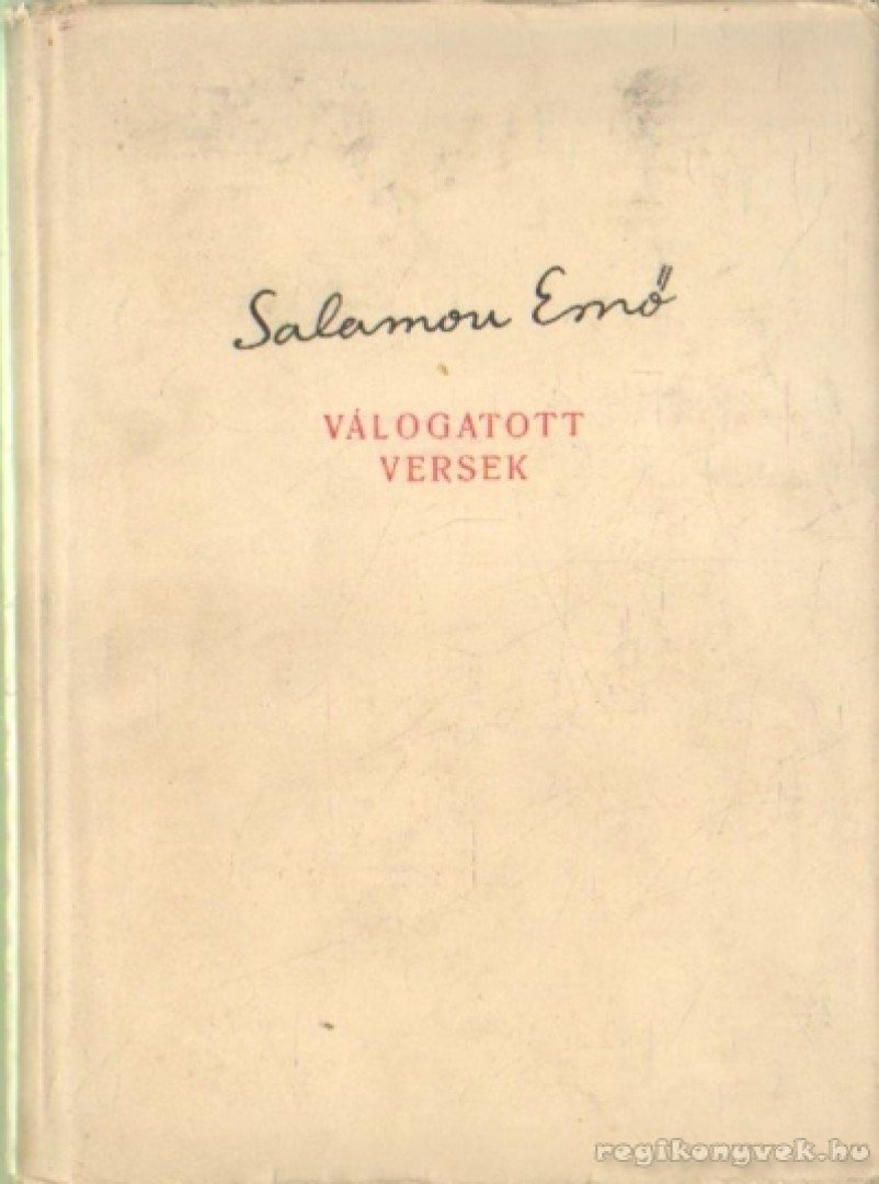 Salamon Ernő - Salamon Ernő válogatott versek [antikvár]