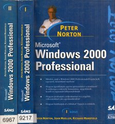Peter Norton - Microsoft Windows 2000 Professional I-II. [antikvár]