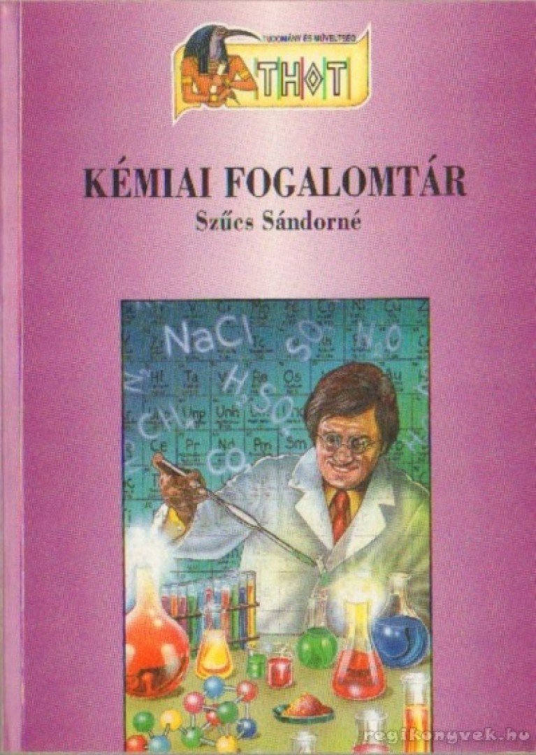 Szűcs Sándorné - Kémiai fogalomtár [antikvár]