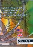 Kovács János - Angol-amerikai közgazdasági kifejezések értelmező szótára [antikvár]