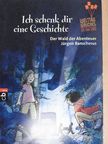 Jürgen Banscherus - Der Wald der Abenteuer [antikvár]