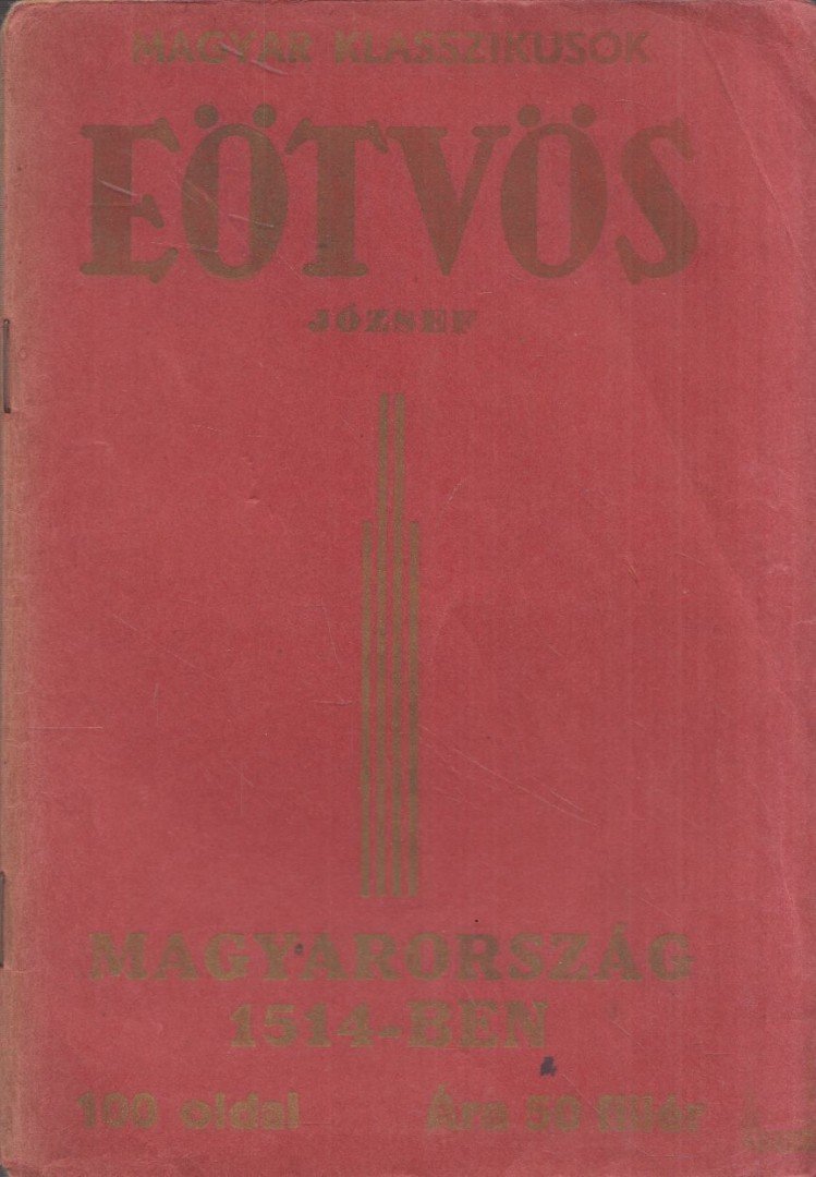 Eötvös József - Magyarország 1514-ben [antikvár]