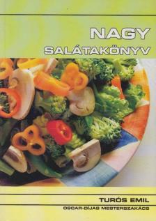TURÓS EMIL - Nagy salátakönyv [antikvár]