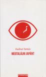 RADNAI TAMÁS - Megtalálni Japánt (dedikált) [antikvár]
