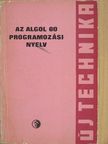Lőcs Gyula - Az ALGOL 60 programozási nyelv [antikvár]
