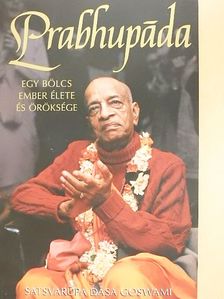 Satsvarupa Dasa Goswami - Prabhupada [antikvár]