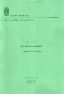 Papp Lászlóné - Üzleti kommunikáció [antikvár]