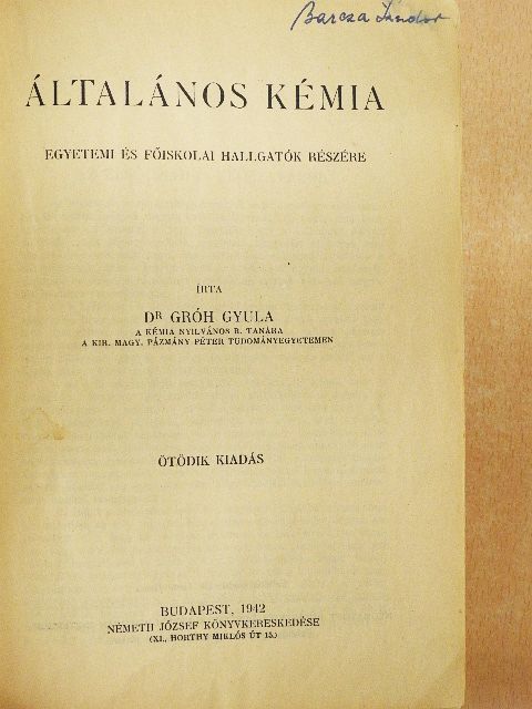 Dr. Gróh Gyula - Általános kémia/Szervetlen kémia/Szerves kémia [antikvár]