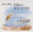 ENTZ BÉLA - Változó Balaton [antikvár]