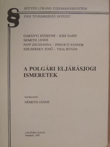 Dr. Gabányi Józsefné - A polgári eljárásjogi ismeretek [antikvár]
