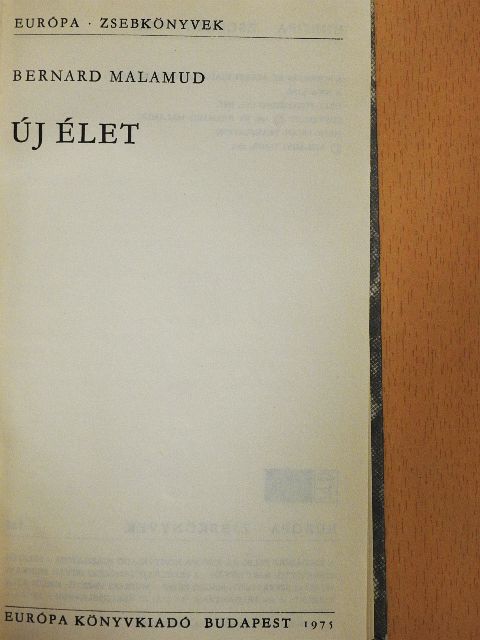 Bernard Malamud - Új élet [antikvár]