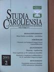 Albert de Pury - Studia Caroliensia 2001/2. [antikvár]