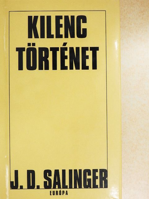 J. D. Salinger - Kilenc történet [antikvár]