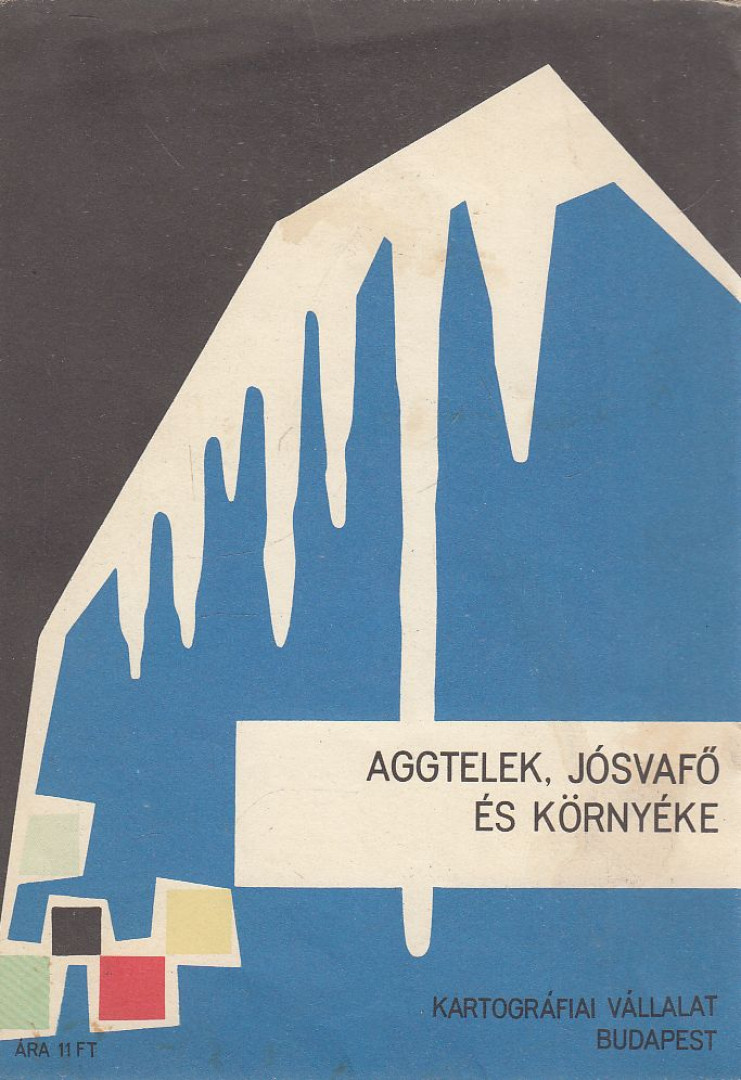 Aggtelek, Jósvafő és környéke [antikvár]
