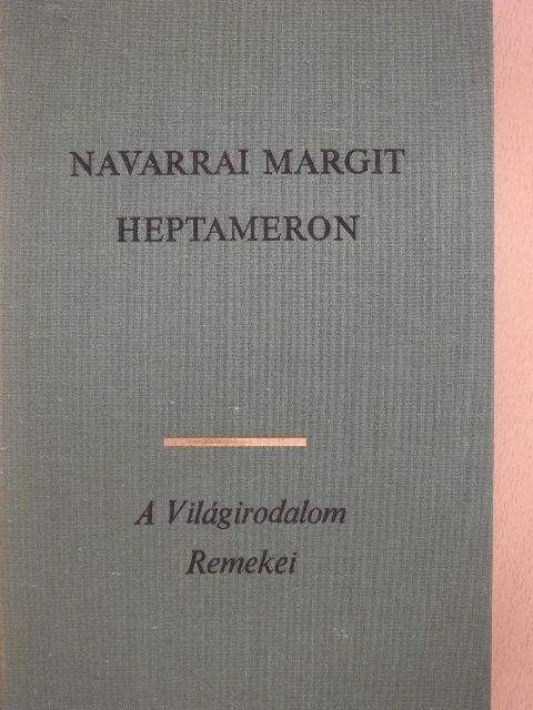 Navarrai Margit - Heptameron [antikvár]