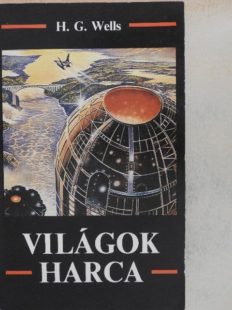 H. G. Wells - Világok harca [antikvár]