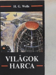 H. G. Wells - Világok harca [antikvár]