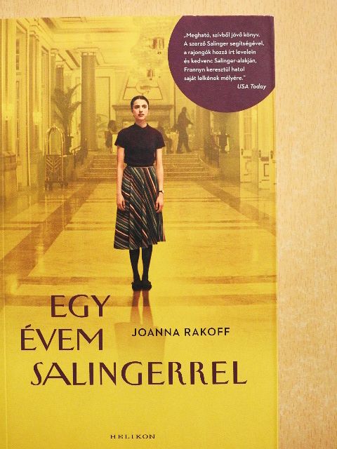 Joanna Rakoff - Egy évem Salingerrel [antikvár]
