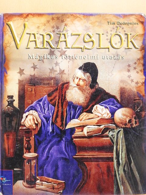 Tim Dedopulos - Varázslók [antikvár]