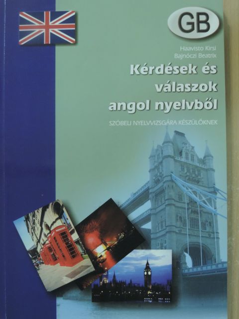 Bajnóczi Beatrix - Kérdések és válaszok angol nyelvből [antikvár]