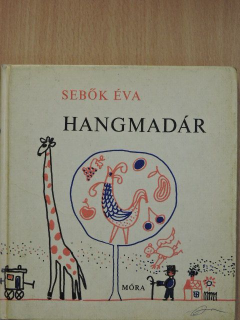 Sebők Éva - Hangmadár [antikvár]