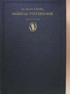 Dr. Hans Gross - Kriminal-Psychologie [antikvár]