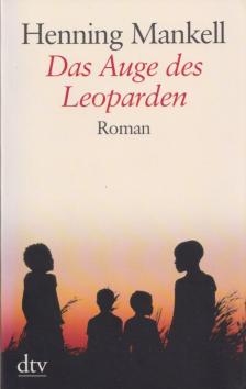 Henning Mankell - Das Auge des Leoparden [antikvár]