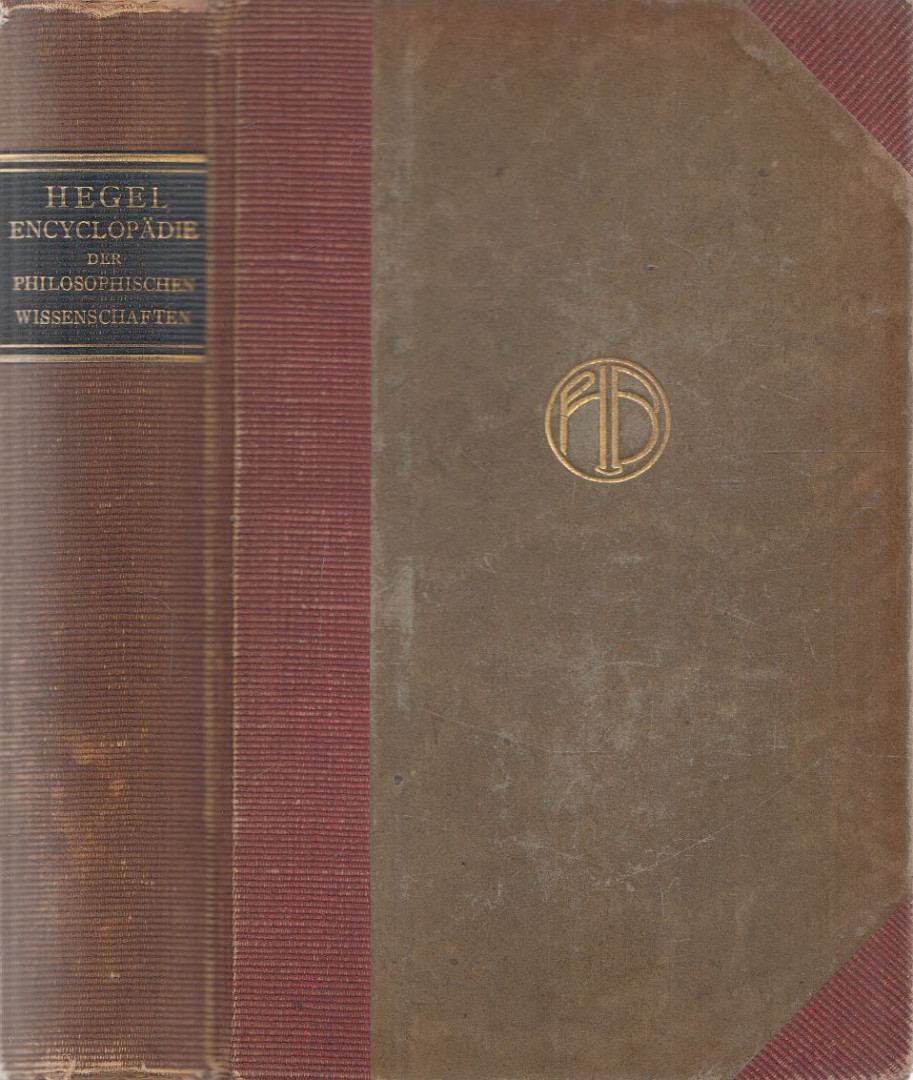 Hegel, Georg Wilhelm Friedrich - Encyclopädie der philosophischen Wissenschaften im Grundrisse [antikvár]