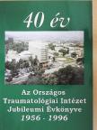 Az Országos Traumatológiai Intézet Jubileumi Évkönyve 1956-1996 [antikvár]